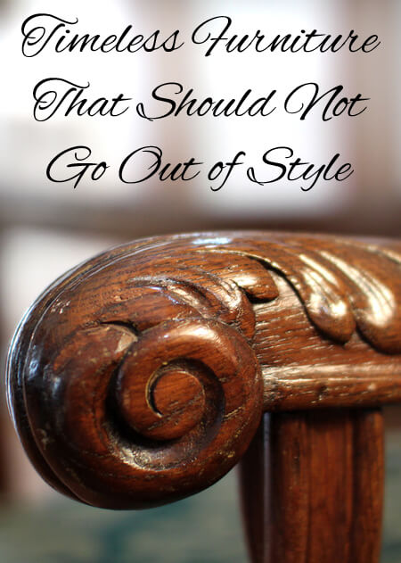 timeless furniture that should not go out of style